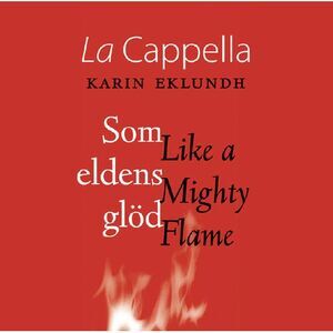 La Cappella - Like a Mighty Flame  CD